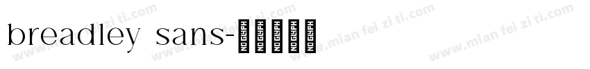 breadley sans字体转换